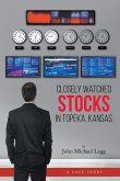 Closely Watched Stocks in Topeka, Kansas (eBook, ePUB)