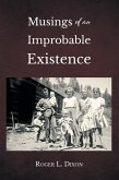 Musings of an Improbable Existence (eBook, ePUB)