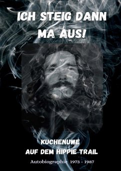 Ich steig dann ma aus! (eBook, ePUB) - Uwe, Kuchen