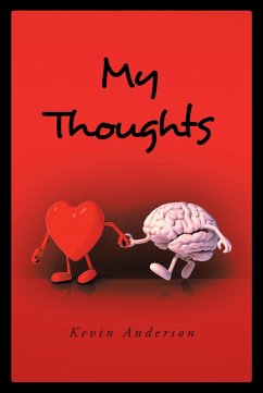 My Thoughts (eBook, ePUB) - Anderson, Kevin