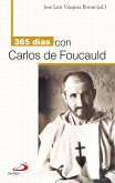 365 días con Carlos de Foucauld (eBook, ePUB)