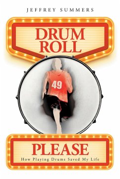 Drum Roll Please (eBook, ePUB) - Summers, Jeffrey