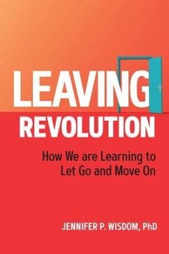 Leaving Revolution (eBook, ePUB) - Wisdom, Jennifer