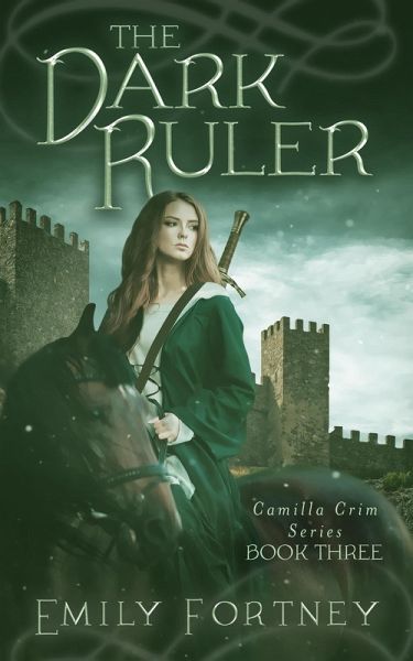 The Dark Ruler (Camilla Crim Series, #3) (eBook, ePUB)