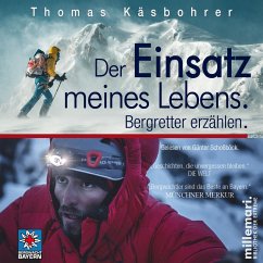 Der Einsatz meines Lebens (MP3-Download) - Käsbohrer, Thomas