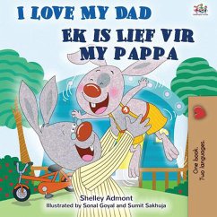 I Love My Dad Ek is Lief vir My Pappa (English Afrikaans Bilingual Collection) (eBook, ePUB)