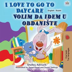I Love to Go to Daycare Volim da idem u obdaniSte (English Serbian Bilingual Collection) (eBook, ePUB) - Admont, Shelley; Books, Kidkiddos