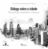 Diálogo Sobre a Cidade (eBook, ePUB)