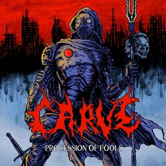 Procession Of Fools - Carve