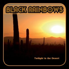 Twilight In The Desert (Ltd.Splatter Vinyl) - Black Rainbows