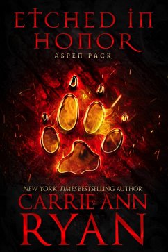 Cover Etched in Honor (Aspen Pack, #1) (eBook, ePUB)