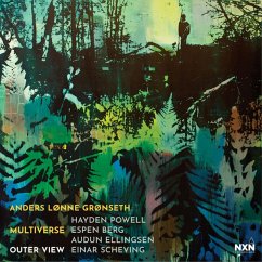 Outer View - Gronseth,Anders Lonne/Multiverse