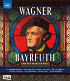Wagner Bayreuth-Und Der Rest Der Welt