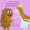 Die kleine Prinzessin hat keine... - Bild 1