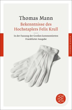 Bekenntnisse des Hochstaplers Felix Krull  - Mann, Thomas