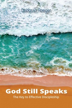 Cover God Still Speaks (eBook, ePUB)