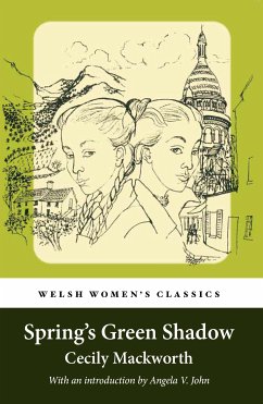 Spring's Green Shadow (eBook, ePUB) - Mackworth, Cecily