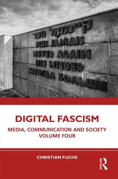 Digital Fascism (eBook, PDF) - Fuchs, Christian