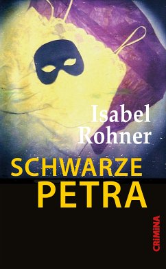 Schwarze Petra (eBook, ePUB) - Rohner, Isabel