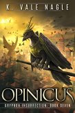 Opinicus (Gryphon Insurrection, #7) (eBook, ePUB)