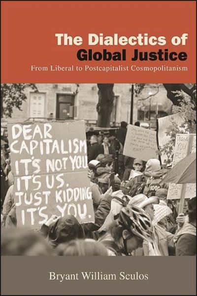 The Dialectics of Global Justice (eBook, ePUB)