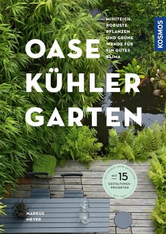 Oase - kühler Garten (eBook, PDF) - Meyer, Markus