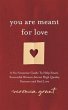 You Are Meant For Love (eBook, ePUB) - Bild 1