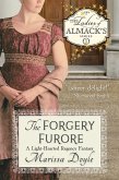 The Forgery Furore: a Light-hearted Regency Fantasy (The Ladies of Almack's, #1) (eBook, ePUB)