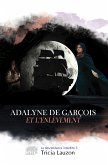 Adalyne de Garçois et l'enlèvement (fixed-layout eBook, ePUB)