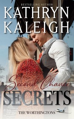 Cover Second Chance Secrets: Sexy Second Chance Billionaires (Magnetic North Romance Series, #18) (eBook, ePUB)