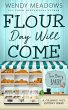 Flour Day will Come (Twin Berry Bakery,... - Bild 1