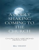 A Godly Shaking Coming to the Church (eBook, ePUB)