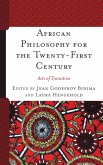 African Philosophy for the Twenty-First Century (eBook, ePUB)
