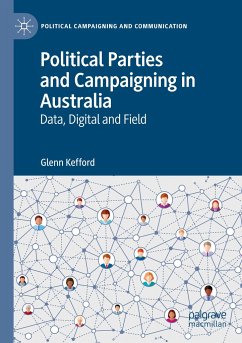 Political Parties and Campaigning in Australia - Kefford, Glenn