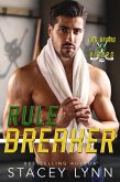 Rule Breaker (Las Vegas Vipers, #3) (eBook, ePUB) Rule Breaker (Las Vegas Vipers, #3) (eBook, ePUB)
