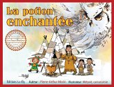 La potion enchantée (fixed-layout eBook, ePUB)