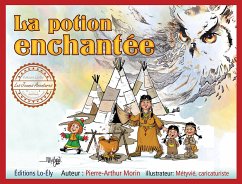 La potion enchantée (fixed-layout eBook, ePUB) - Morin, Pierre-Arthur