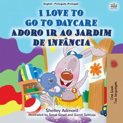 I Love to Go to Daycare Adoro Ir ao Jardim de Infância (eBook, ePUB) - Admont, Shelley