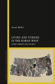Living and Cursing in the Roman West (eBook, PDF)
