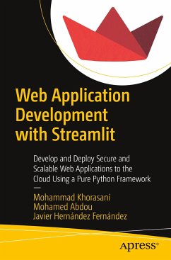 Web Application Development with Streamlit - Khorasani, Mohammad;Abdou, Mohamed;Hernández Fernández, Javier