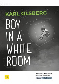 Boy in a White Room - Schülerarbeitsheft. Saaland - Küsters, Silke;Utter, Thorsten