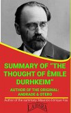 Summary Of &quote;The Thought Of Èmile Durkheim&quote; By Andrade & Otero (UNIVERSITY SUMMARIES) (eBook, ePUB)
