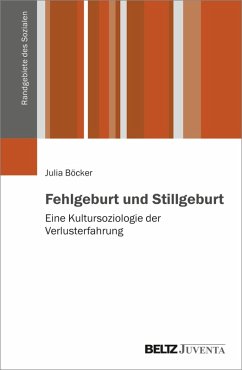 Fehlgeburt und Stillgeburt (eBook, PDF) - Böcker, Julia