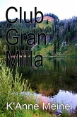 Club Gran Milla (eBook, ePUB)