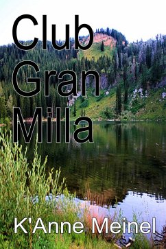 Club Gran Milla (eBook, ePUB) - Meinel, K'Anne