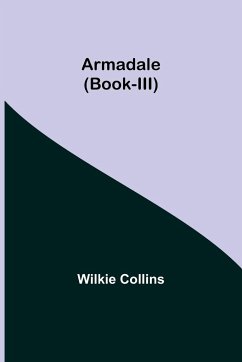 Armadale (Book-III) - Collins, Wilkie