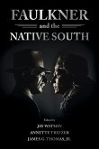 Faulkner and the Native South