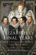 Elizabeth I's Final Years - Bild 1