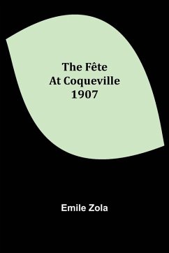 The Fête At Coqueville 1907 Cover The Fête At Coqueville 1907