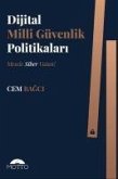 Dijital Milli Güvenlik Politikalari